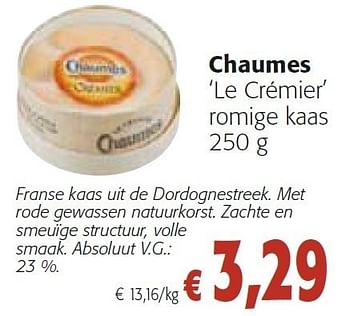 Promoties Le crémier’ - Chaumes - Geldig van 26/10/2011 tot 08/11/2011 bij Colruyt