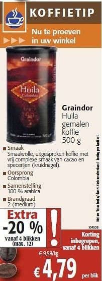 Promotions Huila gemalen koffie - Graindor - Valide de 26/10/2011 à 08/11/2011 chez Colruyt