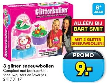 Promotions 3 glitter sneeuwbollen - Produit maison - Bart Smit - Valide de 29/10/2011 à 31/12/2011 chez Bart Smit