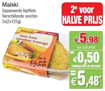 Promoties Maïski gepaneerde kipfilets - Maiski - Geldig van 01/11/2011 tot 06/11/2011 bij Intermarche