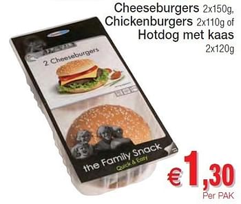 Promotions Cheeseburgers hotdog met kaas - The Family Snack - Valide de 01/11/2011 à 06/11/2011 chez Intermarche