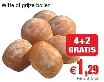 Promoties Witte of grijze bollen - Huismerk - Intermarche - Geldig van 01/11/2011 tot 06/11/2011 bij Intermarche