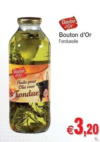 Promoties Bouton d'or fondueolie - Bouton D'Or - Geldig van 01/11/2011 tot 06/11/2011 bij Intermarche