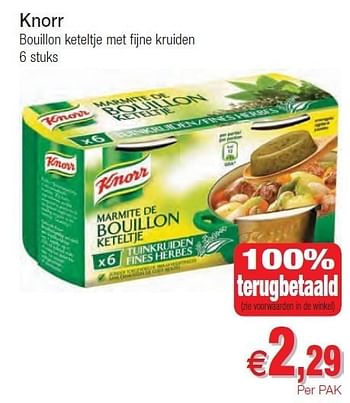 Promoties Knorr bouillon keteltje met fijne kruiden - Knorr - Geldig van 01/11/2011 tot 06/11/2011 bij Intermarche