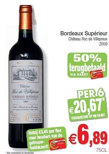 Promoties Bordeaux supérieur - Rode wijnen - Geldig van 01/11/2011 tot 06/11/2011 bij Intermarche