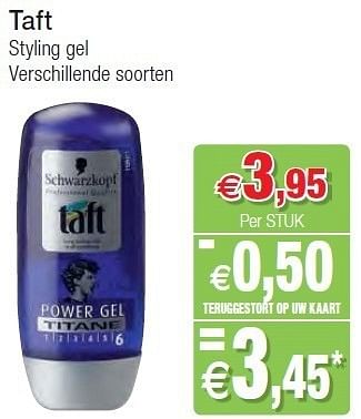 Promotions Taft styling gel - Taft - Valide de 01/11/2011 à 06/11/2011 chez Intermarche