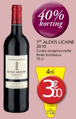 Promoties 1er alexis lichine 2010 - Rode wijnen - Geldig van 01/11/2011 tot 13/11/2011 bij Champion