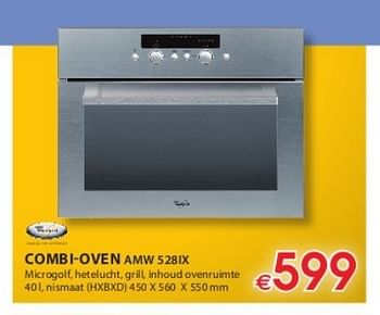 Promoties Combi-oven amw 528ix - Whirlpool - Geldig van 01/11/2011 tot 16/11/2011 bij Molecule