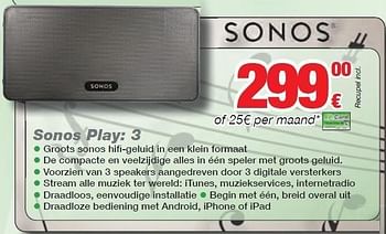 Promoties Sonos play: 3 - Sonos - Geldig van 01/11/2011 tot 30/11/2011 bij ElectronicPartner