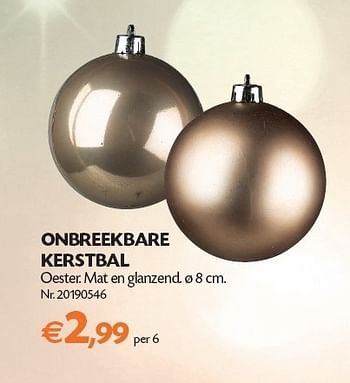 Promoties Onbreekbare kerstbal - Huismerk - Fun - Geldig van 01/11/2011 tot 14/11/2011 bij Fun