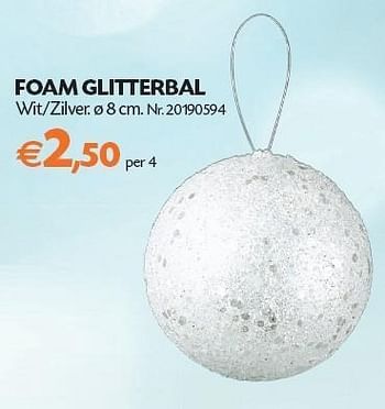 Promotions Foam glitterbal - Produit maison - Fun - Valide de 01/11/2011 à 14/11/2011 chez Fun