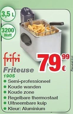 Promoties Friteuse 1905 - FriFri - Geldig van 01/11/2011 tot 30/11/2011 bij ElectronicPartner