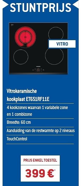 Promotions Vitrokeramische kookplaat et651rf11e - Siemens - Valide de 01/11/2011 à 30/11/2011 chez IXINA