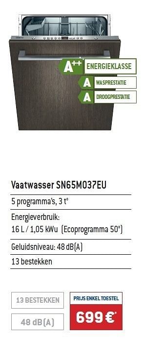 Promotions Vaatwasser sn65m037eu - Siemens - Valide de 01/11/2011 à 30/11/2011 chez IXINA