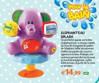 Promotions Éléphant''eau splash - Produit maison - Fun - Valide de 01/11/2011 à 14/11/2011 chez Fun