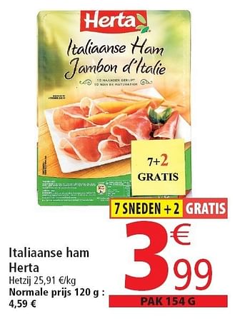 Promotions Italiaanse ham herta - Herta - Valide de 02/11/2011 à 08/11/2011 chez Match
