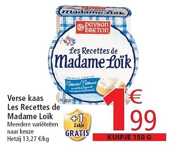 Promoties Verse kaas les recettes de madame loïk - Madame Loik - Geldig van 02/11/2011 tot 08/11/2011 bij Match