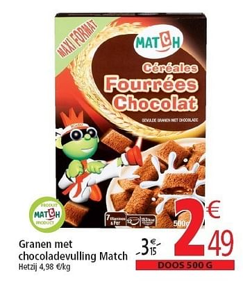 Promoties Granen met chocoladevulling match - Match - Geldig van 02/11/2011 tot 08/11/2011 bij Match