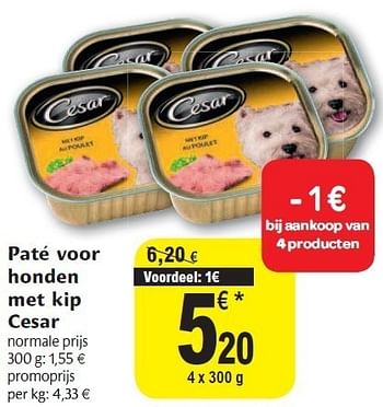 Promoties Paté voor honden met kip cesar - Cesar - Geldig van 02/11/2011 tot 08/11/2011 bij Carrefour
