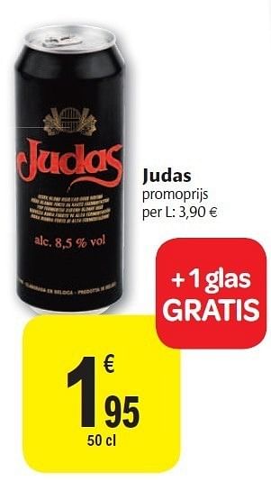 Promotions Judas - Judas - Valide de 02/11/2011 à 08/11/2011 chez Carrefour