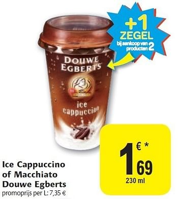 Promoties Ice cappuccino of macchiato douwe egberts - Douwe Egberts - Geldig van 02/11/2011 tot 08/11/2011 bij Carrefour