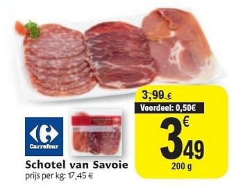Promotions Schotel van savoie - Carrefour - Valide de 02/11/2011 à 08/11/2011 chez Carrefour