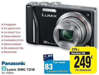 Promotions Lumix dmc-tz18 - Panasonic - Valide de 02/11/2011 à 12/11/2011 chez Carrefour