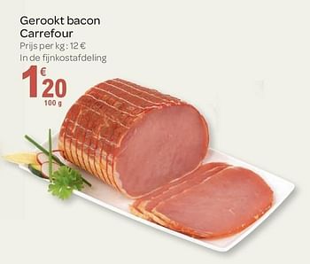 Promoties Gerookt bacon carrefour - Carrefour - Geldig van 02/11/2011 tot 15/11/2011 bij Carrefour