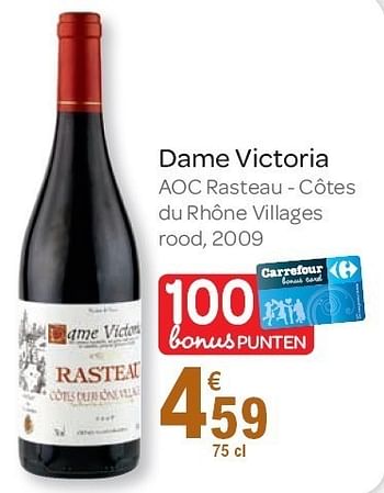 Promoties Dame victoria - Rode wijnen - Geldig van 02/11/2011 tot 15/11/2011 bij Carrefour