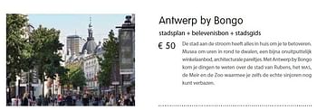 Promoties Antwerp by bongo - Bongo - Geldig van 02/11/2011 tot 31/08/2012 bij Bongo