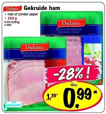 Promoties Gekruide ham - Dulano - Geldig van 07/11/2011 tot 09/11/2011 bij Lidl