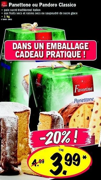 Favorina Panettone Ou Pandoro Classico En Promotion Chez Lidl