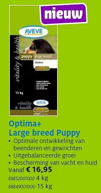Promoties Optima+ large breed puppy - Huismerk - Aveve - Geldig van 13/11/2011 tot 21/12/2011 bij Aveve