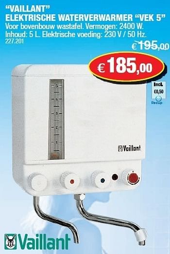 Promoties Vaillant elektrische waterverwarmer - Vaillant - Geldig van 16/11/2011 tot 04/12/2011 bij Hubo