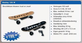Promoties Beschikbare kleuren: hout en zwart - Skatey.nl - Geldig van 01/12/2011 tot 29/02/2012 bij Distrisales