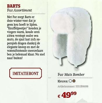 Promoties Fur assortiment fur muts bomber - Barts - Geldig van 01/12/2011 tot 31/12/2011 bij A.S.Adventure
