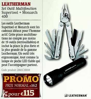 Promotions Leatherman set outil multifonction supertool + monarch - LEATHERMAN - Valide de 01/12/2011 à 31/12/2011 chez A.S.Adventure