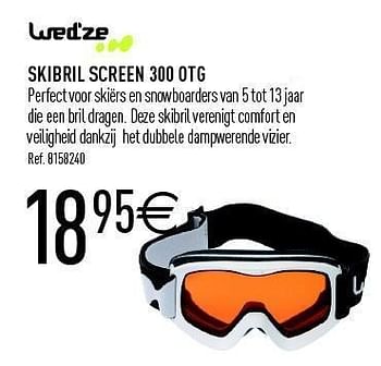 Promoties Skibril screen 300 otg - Wed'ze - Geldig van 07/12/2011 tot 24/12/2011 bij Decathlon