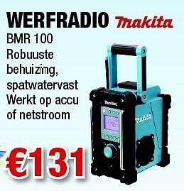 Promoties Werfradio bmr 100 - Makita - Geldig van 08/12/2011 tot 31/12/2011 bij Cevo Market