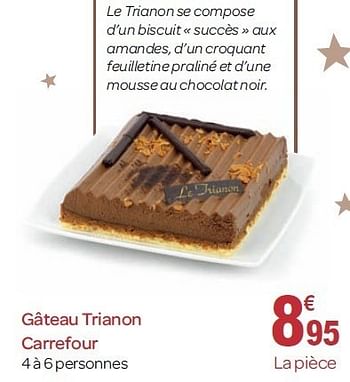 Produit Maison Gb Gateau Trianon Carrefour En Promotion Chez Carrefour Market