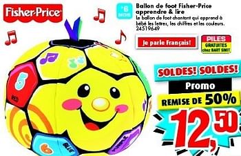 Promotions Ballon de foot fisher-price apprendre & lire - Fisher-Price - Valide de 03/01/2012 à 31/01/2012 chez Bart Smit