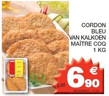 Promoties Cordon bleu van kalkoen maître coq - Maitre Coq - Geldig van 17/01/2012 tot 29/01/2012 bij Champion