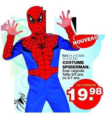 Promotions Costume spiderman - Produit maison - Maxi Toys - Valide de 30/01/2012 à 26/02/2012 chez Maxi Toys