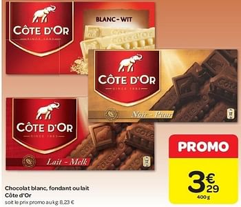 Cote D Or Chocolat Blanc Fondant Ou Lait Cote D Or En Promotion Chez Carrefour
