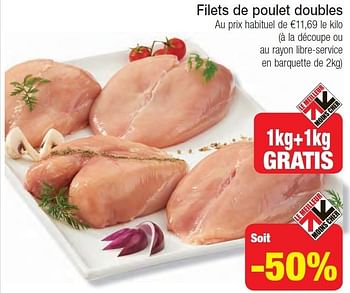 Promotions Filets de poulet doubles - Produit maison - Intermarche - Valide de 07/02/2012 à 12/02/2012 chez Intermarche