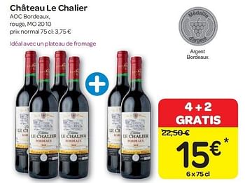 Promotions Château le chalier - Vins rouges - Valide de 08/02/2012 à 13/02/2012 chez Carrefour