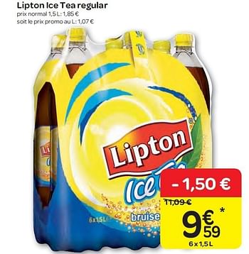 Promotions Lipton ice tea regular - Lipton - Valide de 08/02/2012 à 13/02/2012 chez Carrefour