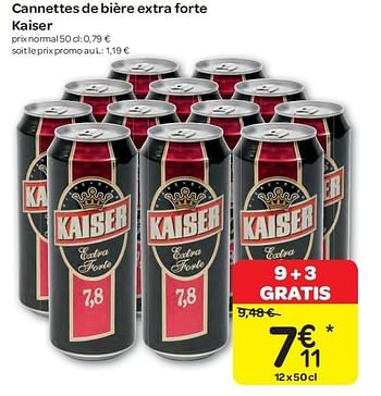 Promotions Cannettes de bière extra forte kaiser - Kaiser - Valide de 08/02/2012 à 13/02/2012 chez Carrefour