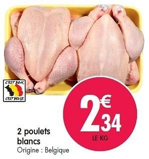 Promotions 2 poulets blancs - Produit maison - Match - Valide de 08/02/2012 à 14/02/2012 chez Match