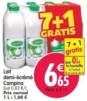 Promoties Lait demi-écrémé campina - Campina - Geldig van 08/02/2012 tot 14/02/2012 bij Match